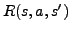 $R(s,a,s')$