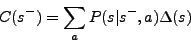 \begin{displaymath}C(s^-) = \sum_{a} P(s\vert s^-,a) \Delta(s)\end{displaymath}